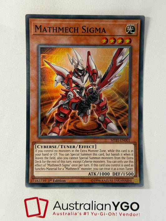 MATHMECH SIGMA MYFI-EN001 Super Rare, Near Mint, 1st Edition.