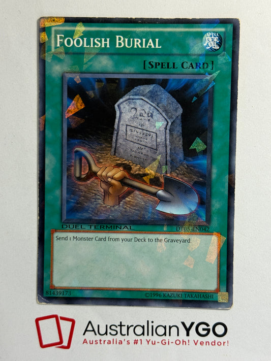 FOOLISH BURIAL DT05-EN42
