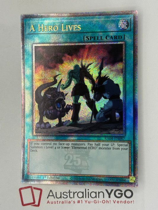 A HERO LIVES RA04-EN087 (QCR)