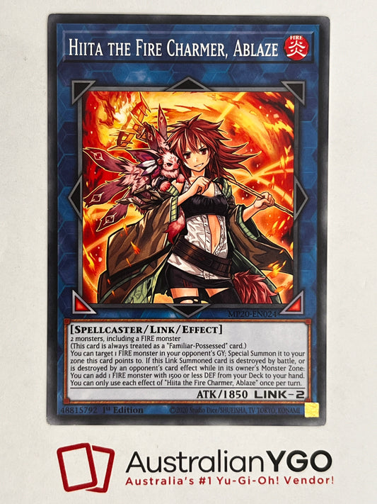 Hiita The Fire Charmer, Ablaze MP20-EN024